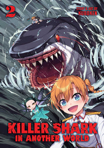 Killer Shark In Another World Volume 2