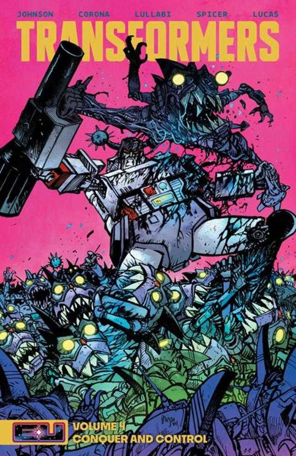 Transformers TPB Volume 04 Conquer and Control Daniel Warren Johnson & Mike Spicer Cover