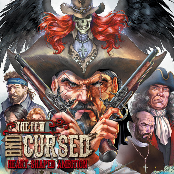 The Few and Cursed: Heart Shaped Ambition Paperback