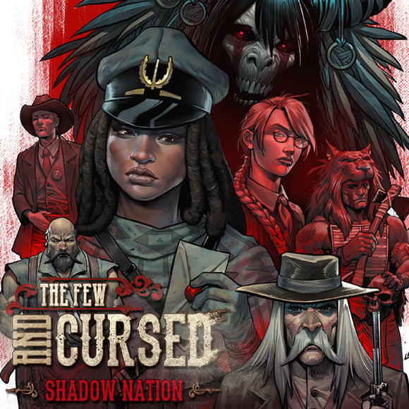 The Few and Cursed: Shadow Nation Paperback
