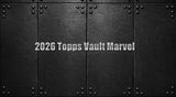 2026 Topps Marvel Vault Sealed Case! 5 Boxes! Releases 9/23/2026!