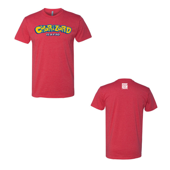 Charizard Is A Fad - Unisex Fit T-Shirt - GZ Apparel