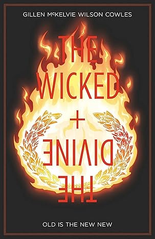 The Wicked + The Divine TPB Volume 8 Old is the New New