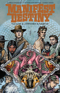 Manifest Destiny TPB Volume 02