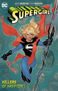 Supergirl TPB Volume 01 The Killers of Krypton