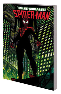 Miles Morales TPB Volume 01 Straight Out Of Brooklyn