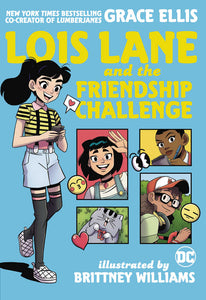 Lois Lane And The Friendship Challenge TPB