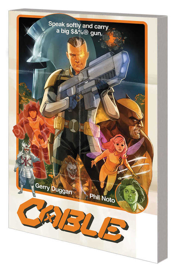 Cable By Gerry Duggan TPB Volume 01