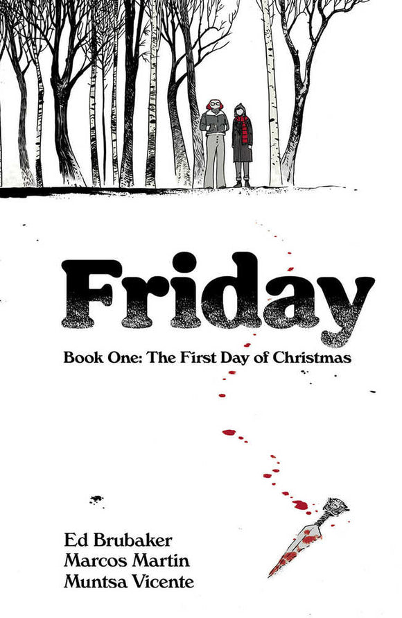 Friday TPB Book 01 First Day Of Christmas (Mature)