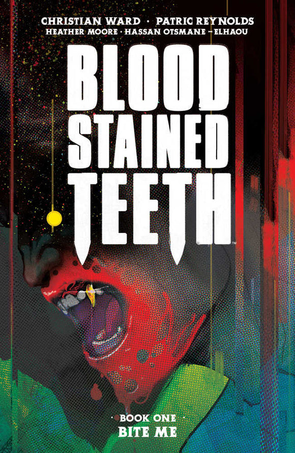 Blood Stained Teeth TPB Volume 01 Bite Me (Mature)