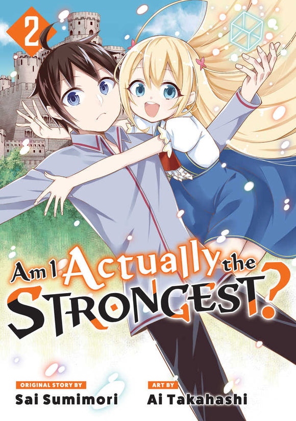 Am I Actually The Strongest Graphic Novel Volume 02