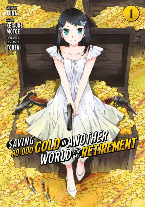 Saving 80,000 Gold In Another World For My Retirement 1 (Manga)