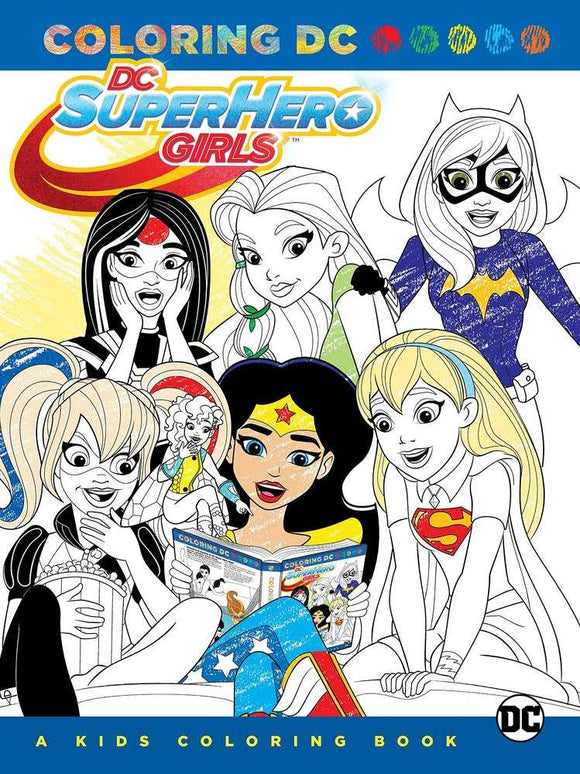 DC Super Hero Girls A Kids Coloring Book TPB