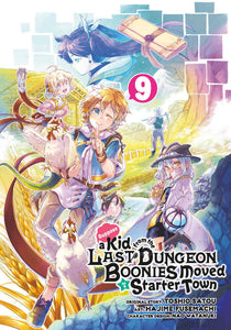 Suppose A Kid From The Last Dungeon Boonies Moved To A Starter Town 09 (Manga)