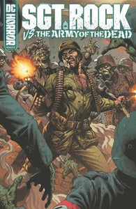 DC Horror Presents Sgt Rock vs The Army Of The Dead Hardcover (Mature)