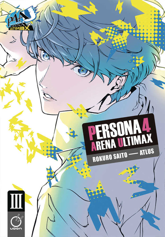 Persona 4 Arena Ultimax Graphic Novel Volume 03