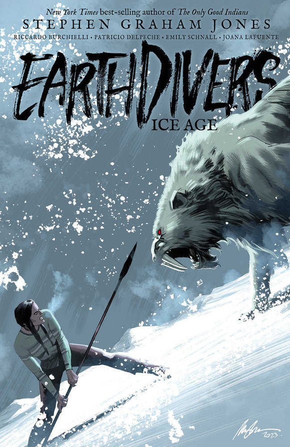 Earthdivers, Volume 2: Ice Age