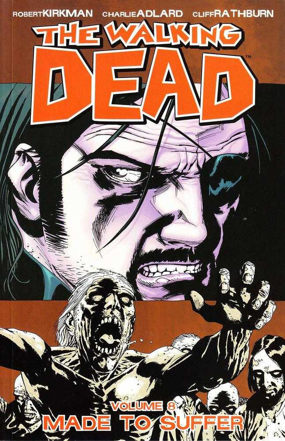 Walking Dead TPB Volume 08 Made To Suffer (Mature)