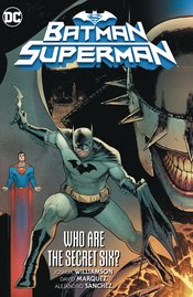Batman Superman TPB Volume 01 Who Are The Secret Six