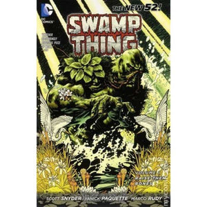 Swamp Thing TPB Volume 01 Raise them Bones TPB