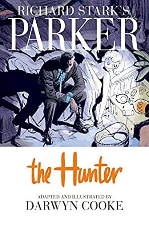 Parker Book One The Hunter