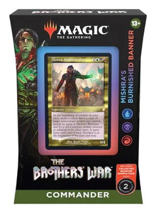 Magic the Gathering Brothers' War: Mishra's Burnished Banner Commander Deck